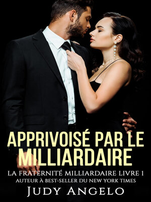 cover image of Apprivoisee par Le Milliardaire